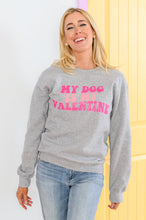 Load image into Gallery viewer, My Dog Is My Valentine Sweater
